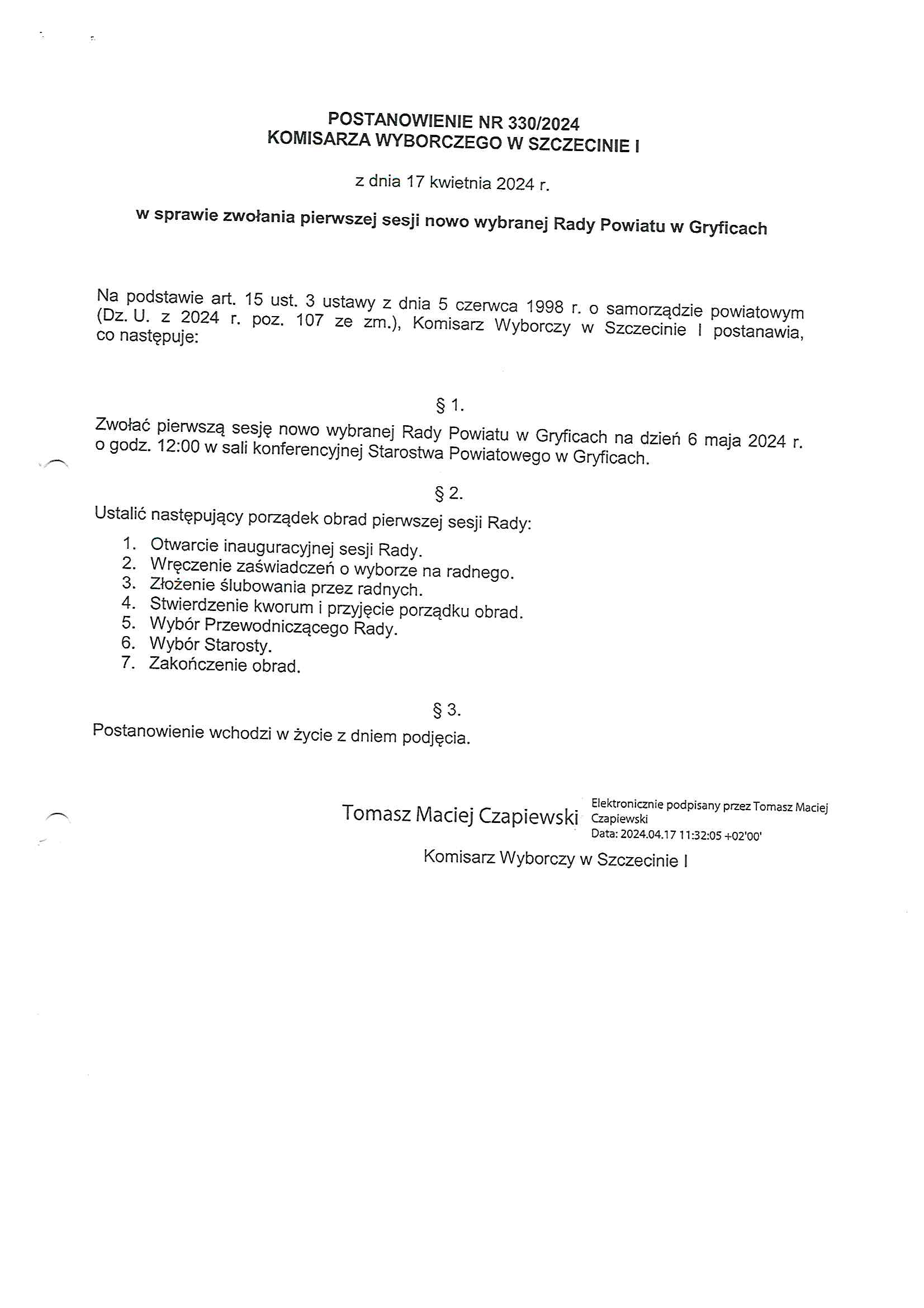 Postanowienie Komisarza wyborczego w Szczewcinie w sprawie zwołania pierwszej seji nowo wybranej Rady Powiatu Gryfickiego 